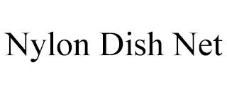 NYLON DISH NET trademark