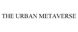 THE URBAN METAVERSE trademark