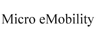 MICRO EMOBILITY trademark