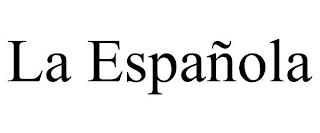 LA ESPAÑOLA trademark