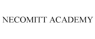 NECOMITT ACADEMY trademark