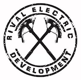 RIVAL ELECTRIC DEVELOPMENT trademark