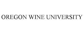 OREGON WINE UNIVERSITY trademark