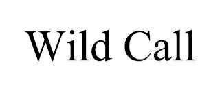 WILD CALL trademark