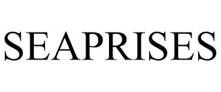 SEAPRISES trademark