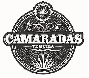 1976 CAMARADAS TEQUILA trademark