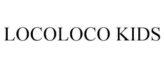 LOCOLOCO KIDS trademark