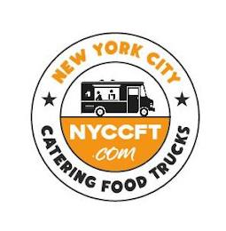 NEW YORK CITY NYCCFT.COM CATERING FOOD TRUCKS trademark