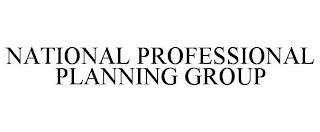 NATIONAL PROFESSIONAL PLANNING GROUP trademark