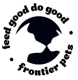 FEED GOOD DO GOOD FRONTIER PETS trademark