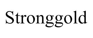 STRONGGOLD trademark