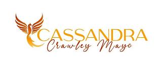 CASSANDRA CRAWLEY MAYO trademark