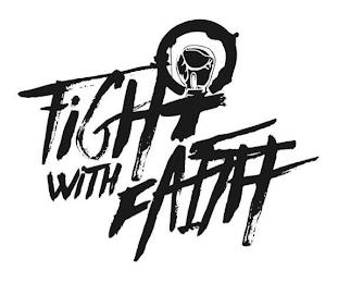 FIGHT WITH FAITH trademark