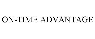 ON-TIME ADVANTAGE trademark