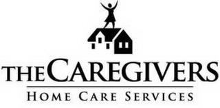 THE CAREGIVERS HOME CARE SERVICES trademark