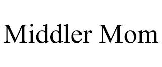 MIDDLER MOM trademark