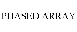 PHASED ARRAY trademark