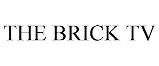 THE BRICK TV trademark