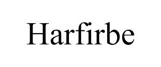 HARFIRBE trademark