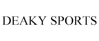 DEAKY SPORTS trademark