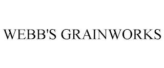 WEBB'S GRAINWORKS trademark