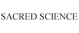 SACRED SCIENCE trademark