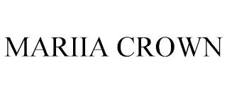 MARIIA CROWN trademark