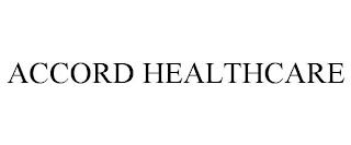 ACCORD HEALTHCARE trademark