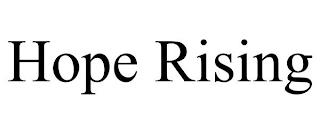 HOPE RISING trademark