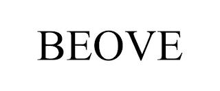 BEOVE trademark