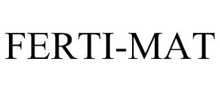 FERTI-MAT trademark