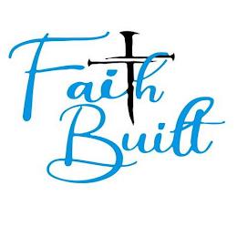 FAITH BUILT trademark