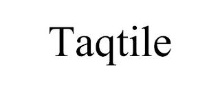 TAQTILE trademark