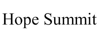 HOPE SUMMIT trademark