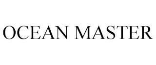 OCEAN MASTER trademark