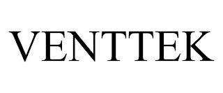 VENTTEK trademark