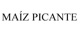 MAÍZ PICANTE trademark