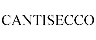 CANTISECCO trademark