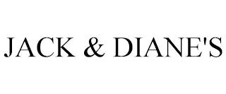 JACK & DIANE'S trademark