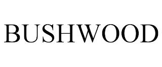 BUSHWOOD trademark