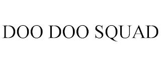 DOO DOO SQUAD trademark