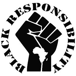 BLACK RESPONSIBILITY trademark