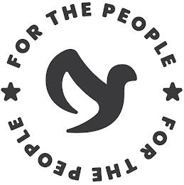 FOR THE PEOPLE FOR THE PEOPLE trademark