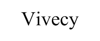 VIVECY trademark