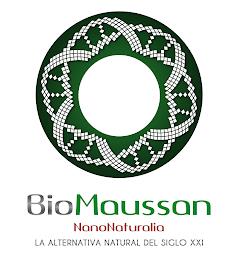 BIOMAUSSAN NANONATURALIA LA ALTERNATIVA NATURAL DEL SIGLO XXI trademark