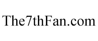 THE7THFAN.COM trademark