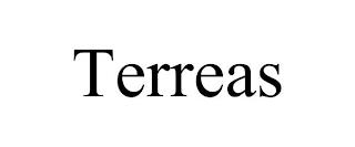 TERREAS trademark