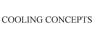 COOLING CONCEPTS trademark