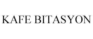 KAFE BITASYON trademark