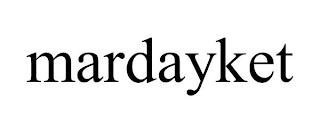 MARDAYKET trademark